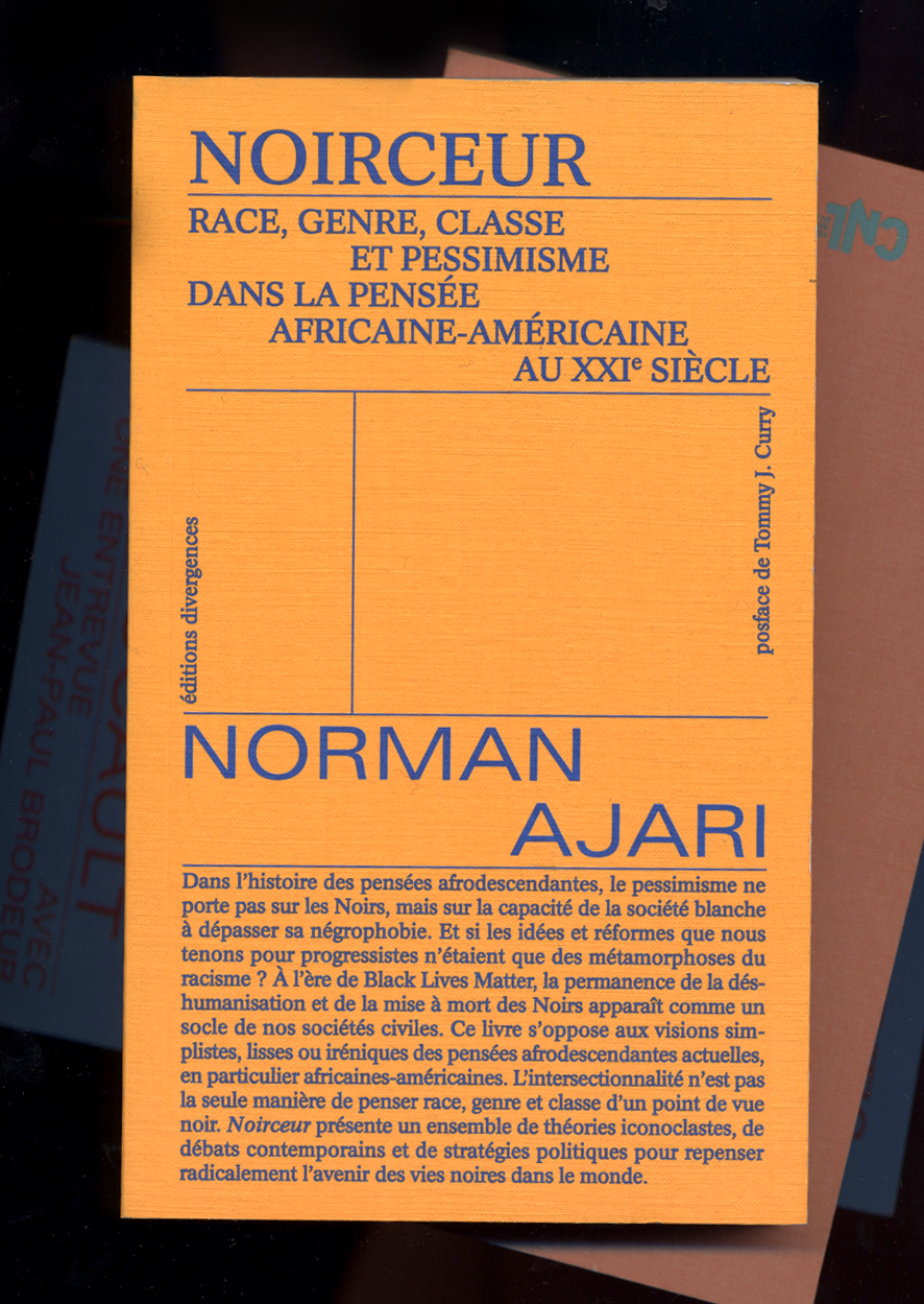 Atelier antiraciste : Noirceur : race, genre, classe, pessimisme dans la pensée africaine-américaine